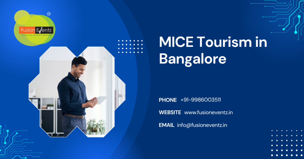 MICE Tourism in Bangalore