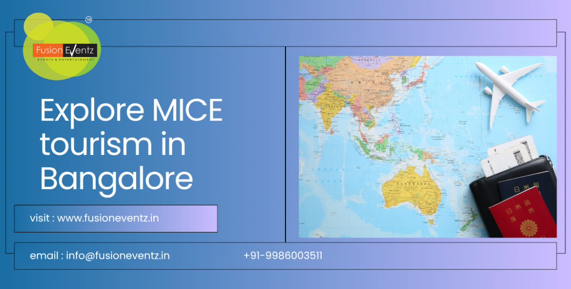 MICE Tourism in Bangalore