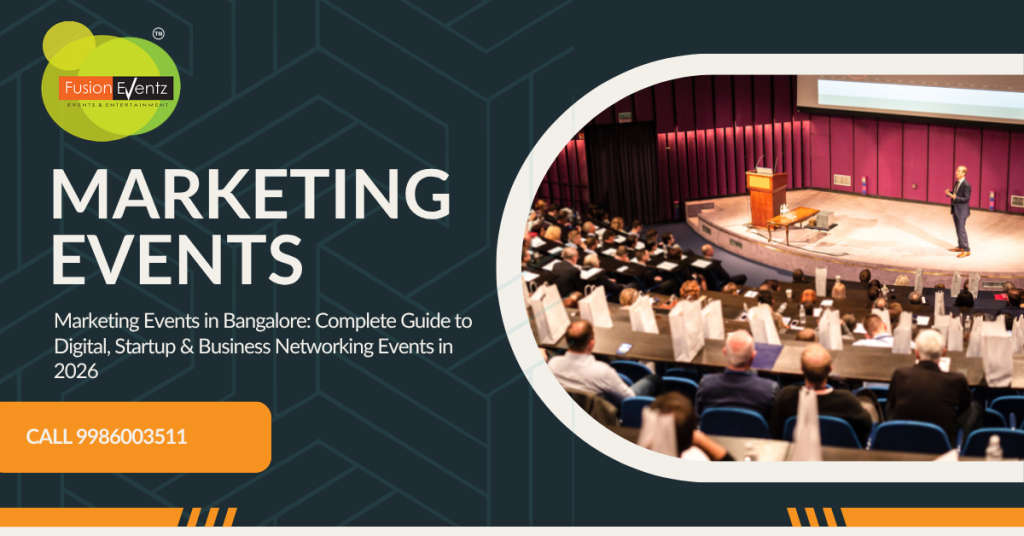 Marketing Events in Bangalore