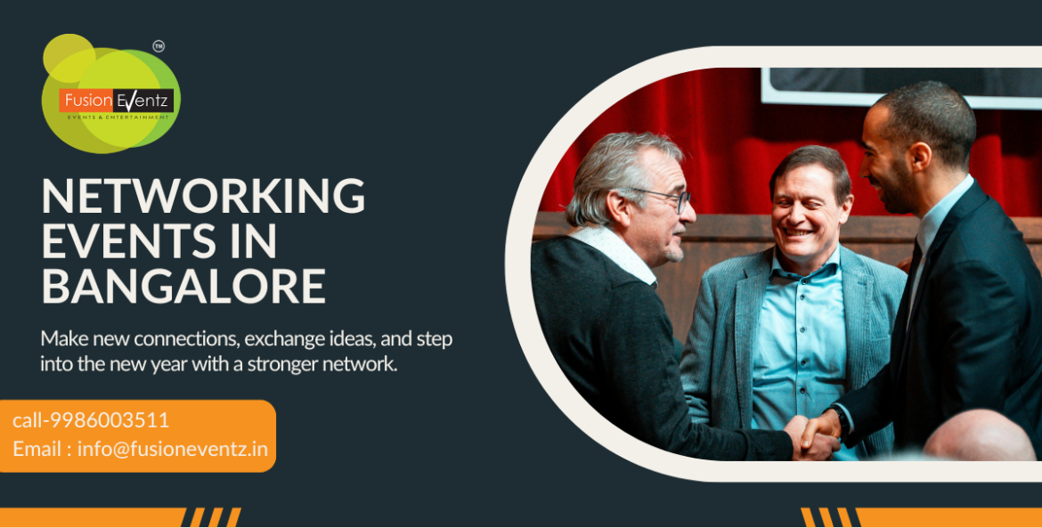 Networking Events Organisers in Bangalore